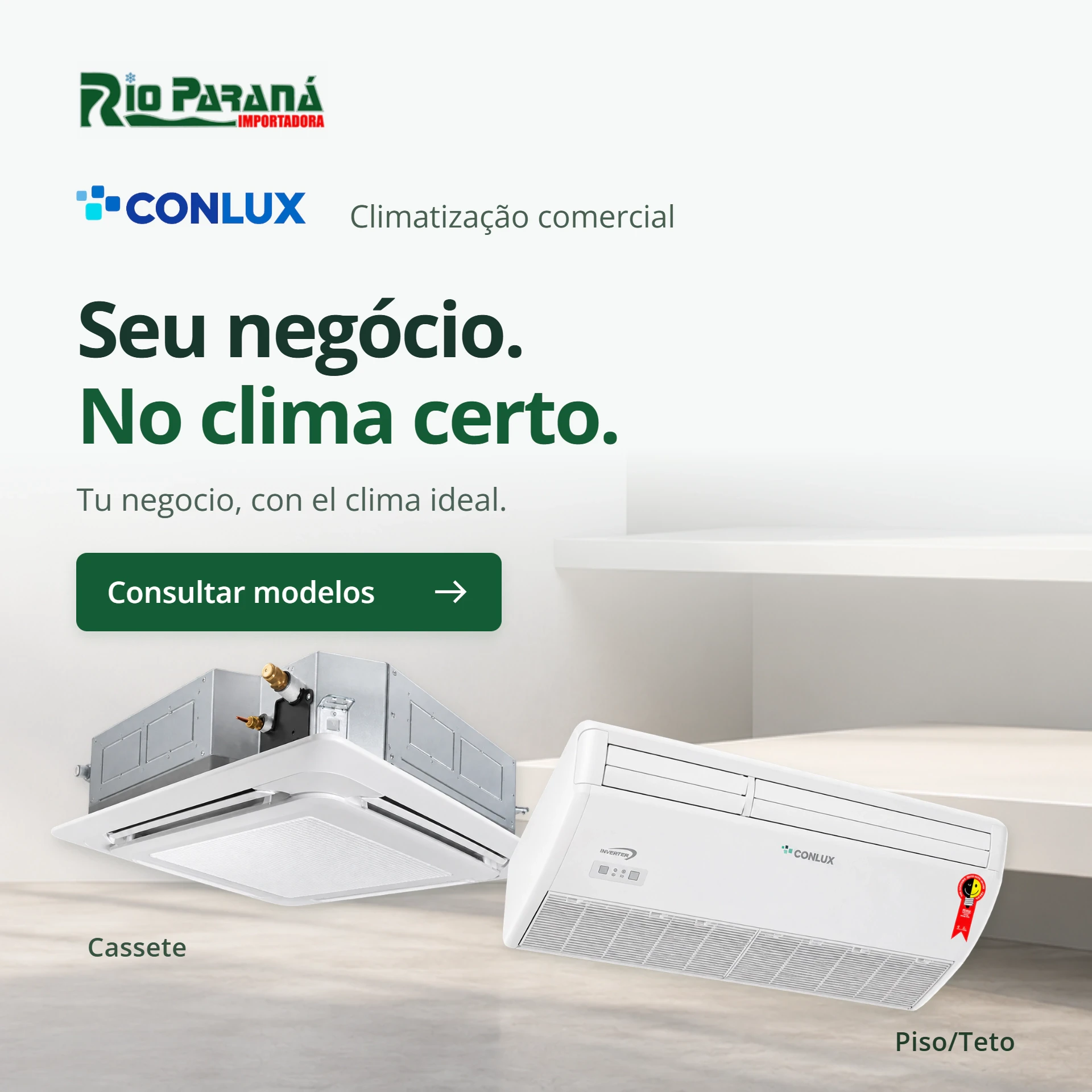Linha Comercial Conlux | Cassete e Piso/Teto