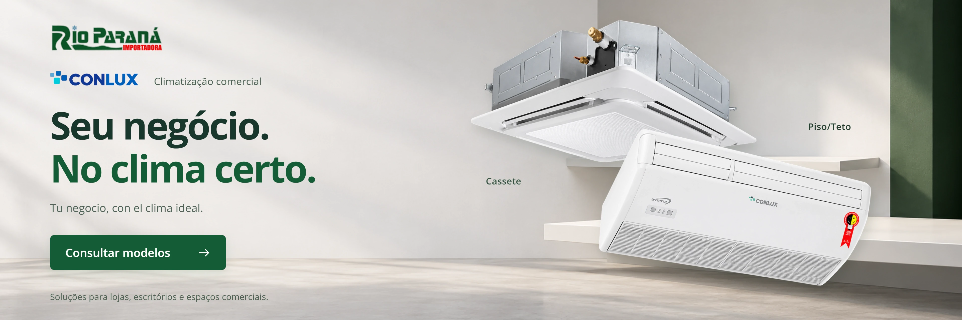 Linha Comercial Conlux | Cassete e Piso/Teto